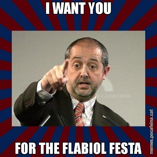 I WANT YOU FOR THE FLABIOL FESTA - Felip Puig