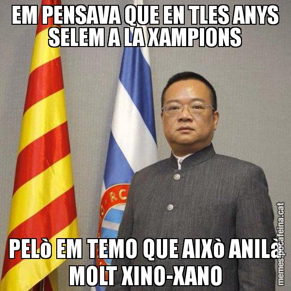 EM PENSAVA QUE EN TLES ANYS SELEM A LA XAMPIONS PELò EM TEMO QUE AIXò ANILà MOLT XINO-XANO - Chen Yansheng