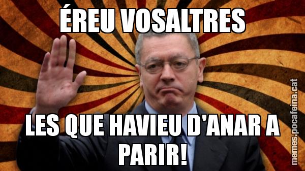 ÉREU VOSALTRES LES QUE HAVIEU D'ANAR A PARIR!