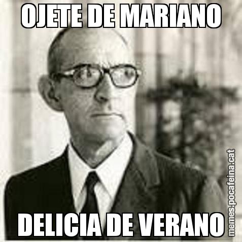 OJETE DE MARIANO DELICIA DE VERANO