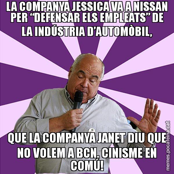 LA COMPANYA JESSICA VA A NISSAN PER “DEFENSAR ELS EMPLEATS” DE LA INDÚSTRIA D’AUTOMÒBIL, QUE LA COMPANYA JANET DIU QUE NO VOLEM A BCN. CINISME EN COMÚ! - Lluís Rabell - 27S