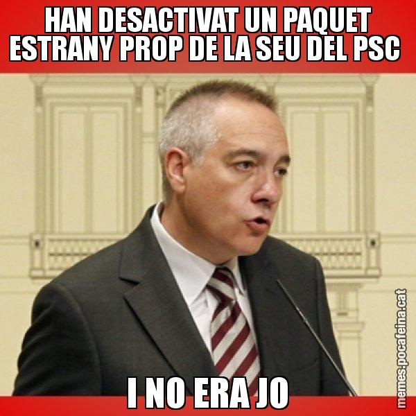 HAN DESACTIVAT UN PAQUET ESTRANY PROP DE LA SEU DEL PSC  I NO ERA JO - Pere Navarro