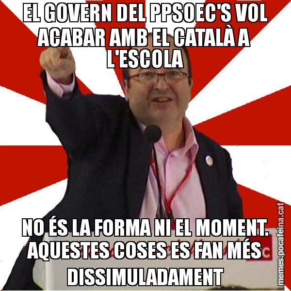 EL GOVERN DEL PPSOEC'S VOL ACABAR AMB EL CATALÀ A L'ESCOLA NO ÉS LA FORMA NI EL MOMENT. AQUESTES COSES ES FAN MÉS DISSIMULADAMENT - Miquel Iceta