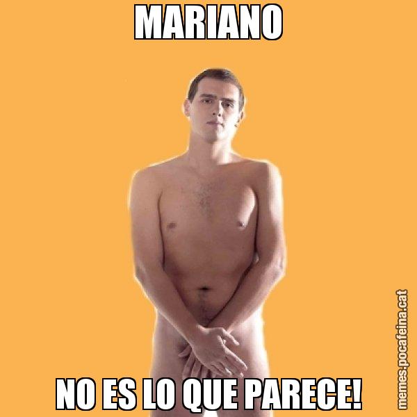 MARIANO NO ES LO QUE PARECE! - Albert Rivera