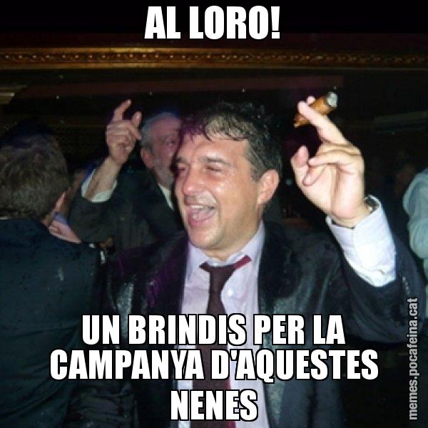 AL LORO! UN BRINDIS PER LA CAMPANYA D'AQUESTES NENES - Laporta de Festa