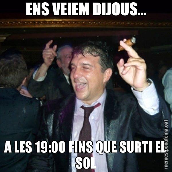 ENS VEIEM DIJOUS... A LES 19:00 FINS QUE SURTI EL SOL - Laporta de Festa
