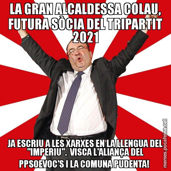 LA GRAN ALCALDESSA COLAU, FUTURA SÒCIA DEL TRIPARTIT 2021 JA ESCRIU A LES XARXES EN LA LLENGUA DEL "IMPERIU".  VISCA L'ALIANÇA DEL PPSOEVOC'S I LA COMUNA PUDENTA! - Miquel Iceta - 27S