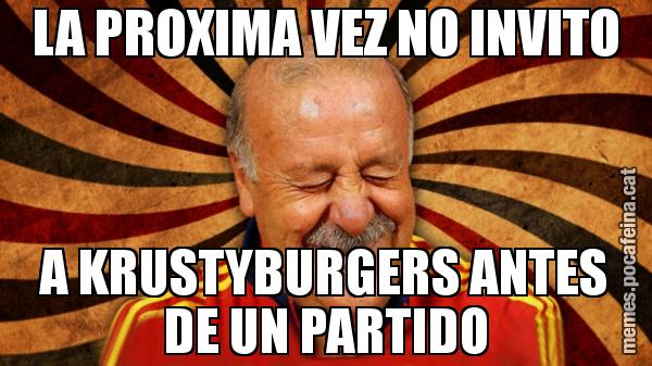 LA PROXIMA VEZ NO INVITO A KRUSTYBURGERS ANTES DE UN PARTIDO