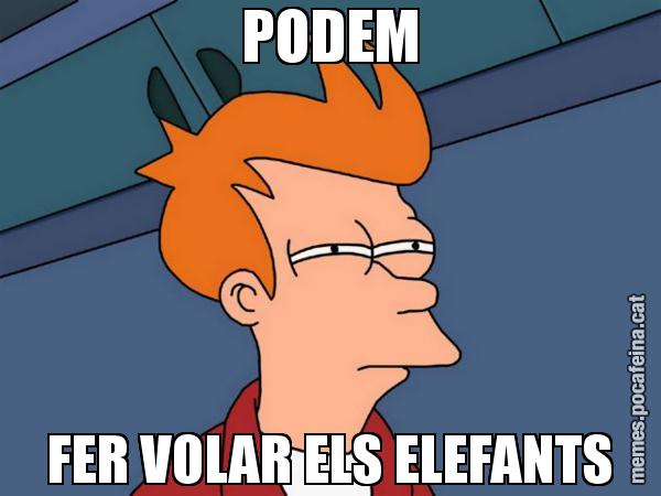 PODEM FER VOLAR ELS ELEFANTS - Futurama Fry