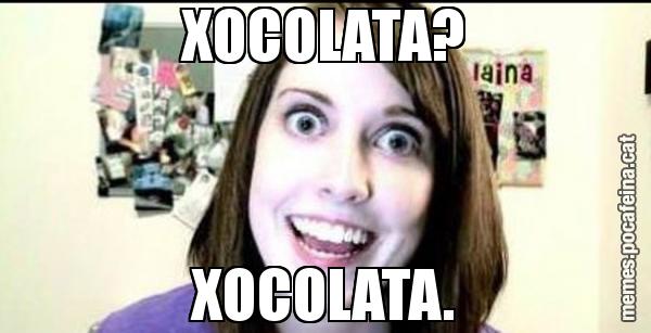 XOCOLATA? XOCOLATA.
