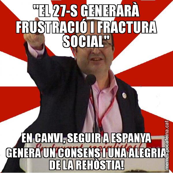 "EL 27-S GENERARÀ FRUSTRACIÓ I FRACTURA SOCIAL" EN CANVI, SEGUIR A ESPANYA GENERA UN CONSENS I UNA ALEGRIA DE LA REHÒSTIA! - Miquel Iceta