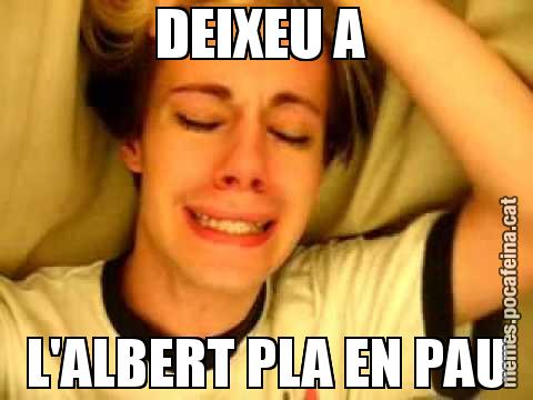 DEIXEU A  L'ALBERT PLA EN PAU