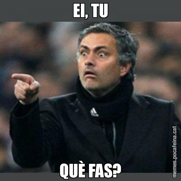 EI, TU QUÈ FAS? - Mourinho