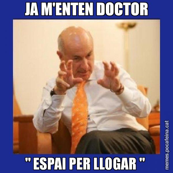 JA M'ENTEN DOCTOR " ESPAI PER LLOGAR " - Duran i Lleida