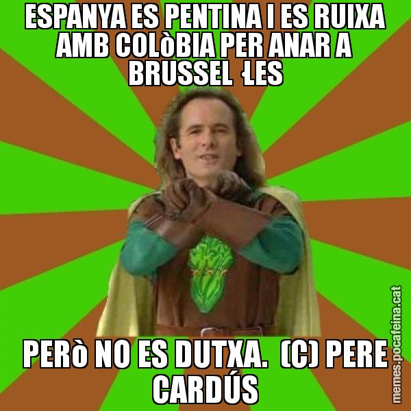 ESPANYA ES PENTINA I ES RUIXA AMB COLòBIA PER ANAR A BRUSSEL·LES PERò NO ES DUTXA.  (C) PERE CARDÚS - Capità Enciam