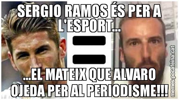 SERGIO RAMOS ÉS PER A L'ESPORT... ...EL MATEIX QUE ALVARO OJEDA PER AL PERIODISME!!!