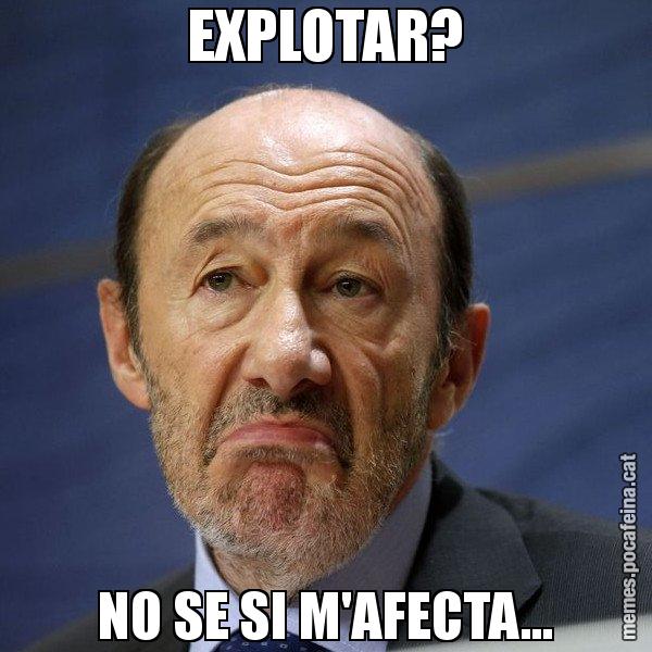 EXPLOTAR? NO SE SI M'AFECTA... - Rubalcaba