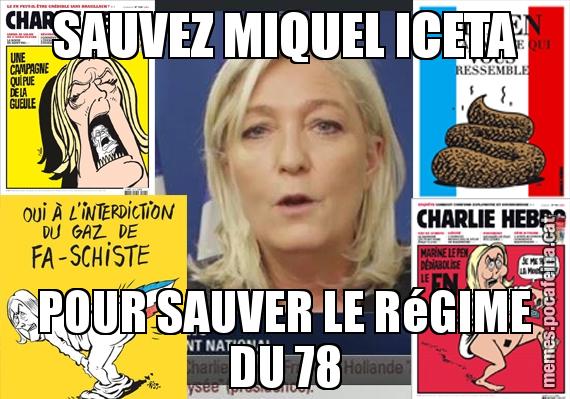 SAUVEZ MIQUEL ICETA POUR SAUVER LE RéGIME DU 78