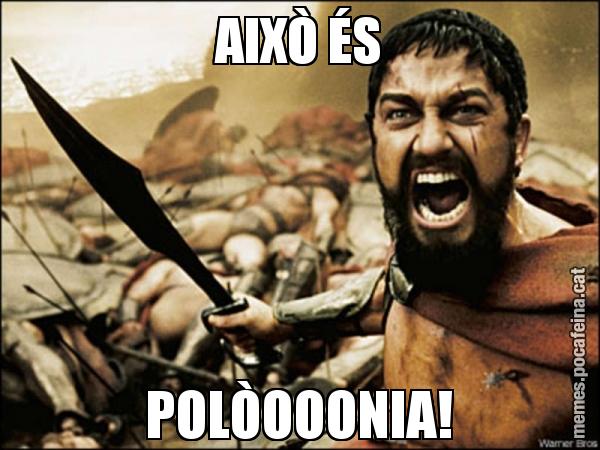 AIXÒ ÉS POLÒOOONIA!