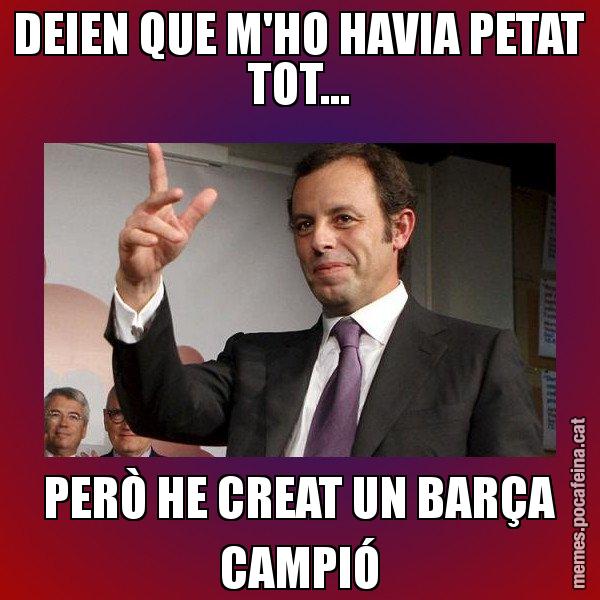 DEIEN QUE M'HO HAVIA PETAT TOT... PERÒ HE CREAT UN BARÇA CAMPIÓ - Sandro Rossell