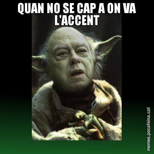 QUAN NO SE CAP A ON VA L'ACCENT - Yodi Pujol