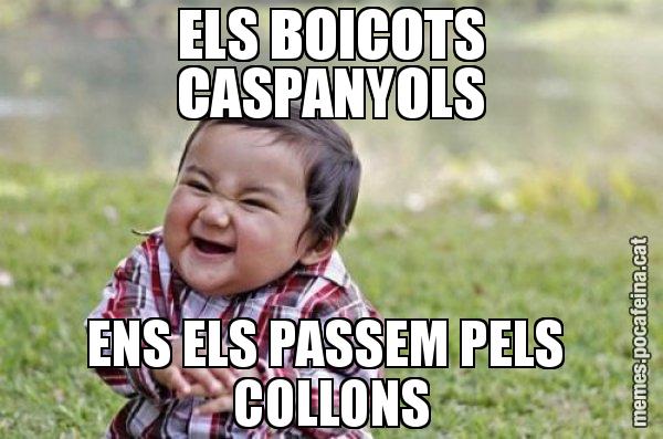 ELS BOICOTS CASPANYOLS ENS ELS PASSEM PELS  COLLONS - El diabòlic nen asiàtic