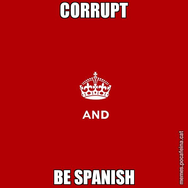 CORRUPT BE SPANISH - Keep