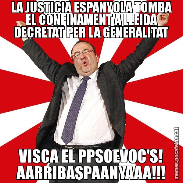 LA JUSTICIA ESPANYOLA TOMBA EL CONFINAMENT A LLEIDA DECRETAT PER LA GENERALITAT VISCA EL PPSOEVOC'S! AARRIBASPAANYAAA!!! - Miquel Iceta - 27S