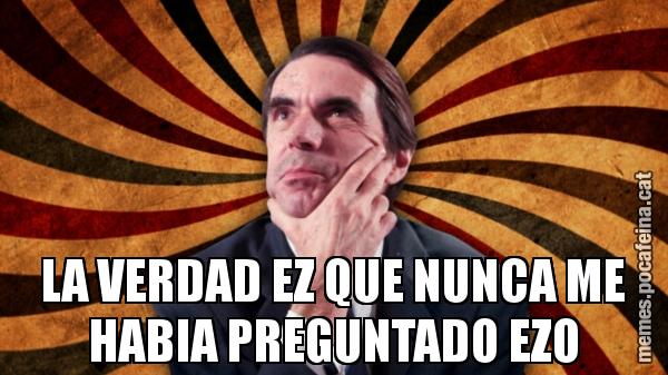 LA VERDAD EZ QUE NUNCA ME HABIA PREGUNTADO EZO