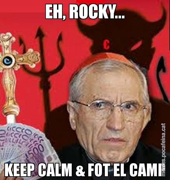 EH, ROCKY... KEEP CALM & FOT EL CAMP