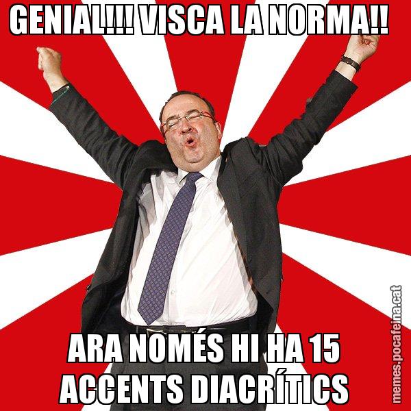 GENIAL!!! VISCA LA NORMA!!   ARA NOMÉS HI HA 15 ACCENTS DIACRÍTICS - Miquel Iceta - 27S