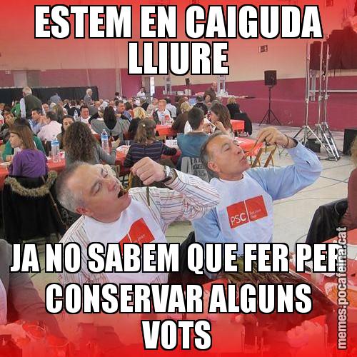 ESTEM EN CAIGUDA LLIURE JA NO SABEM QUE FER PER CONSERVAR ALGUNS VOTS - CalPSCotada