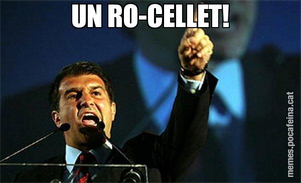 UN RO-CELLET! - Laporta al loro!
