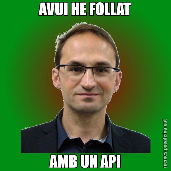 AVUI HE FOLLAT AMB UN API - Joan Herrera