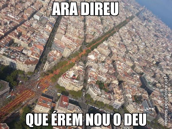 ARA DIREU QUE ÉREM NOU O DEU