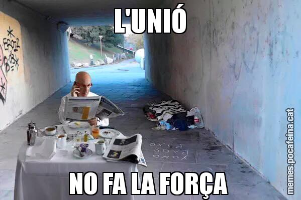 L'UNIÓ NO FA LA FORÇA
