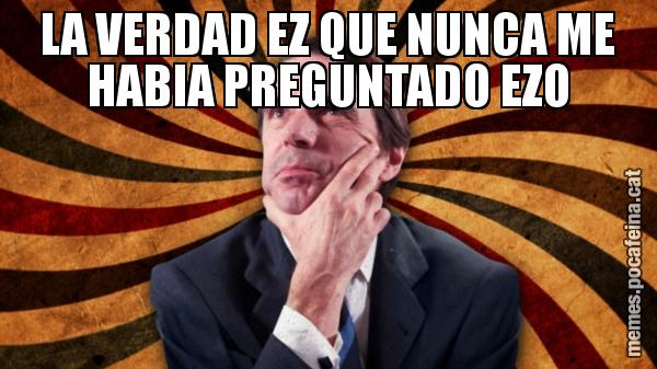 LA VERDAD EZ QUE NUNCA ME HABIA PREGUNTADO EZO