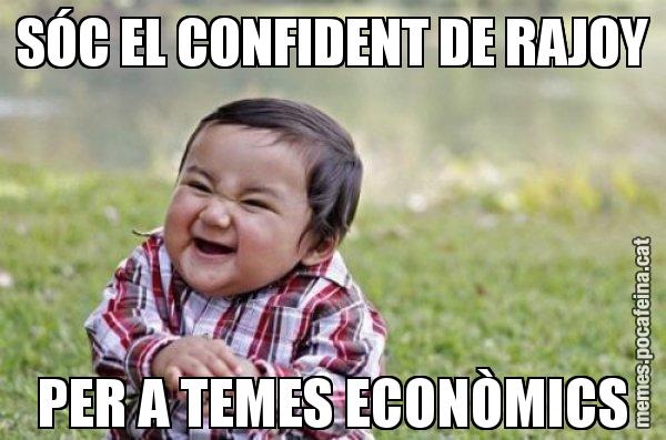 SÓC EL CONFIDENT DE RAJOY PER A TEMES ECONÒMICS - El diabòlic nen asiàtic