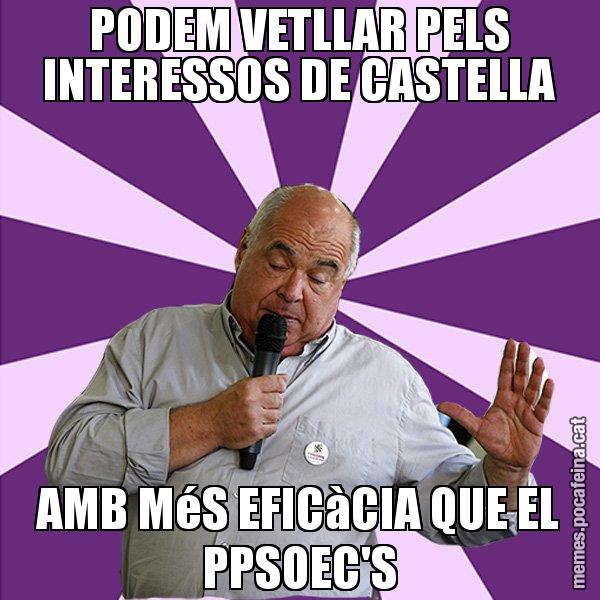 PODEM VETLLAR PELS INTERESSOS DE CASTELLA AMB MéS EFICàCIA QUE EL PPSOEC'S - Lluís Rabell - 27S
