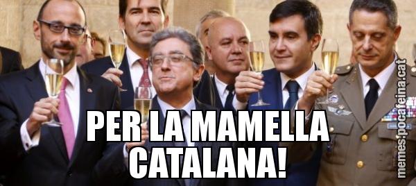 PER LA MAMELLA CATALANA!