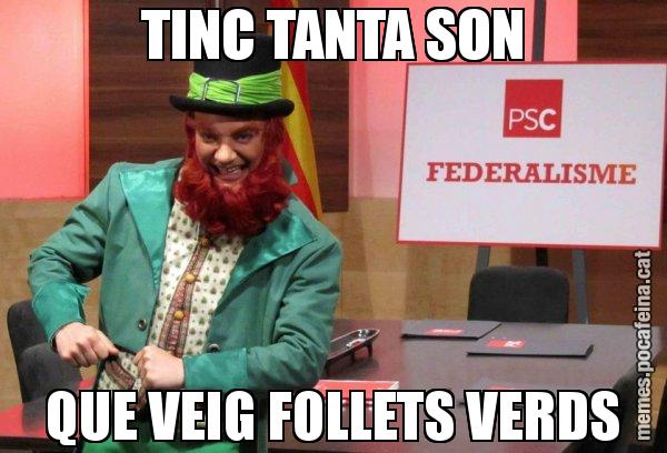 TINC TANTA SON QUE VEIG FOLLETS VERDS - Follet del federalisme