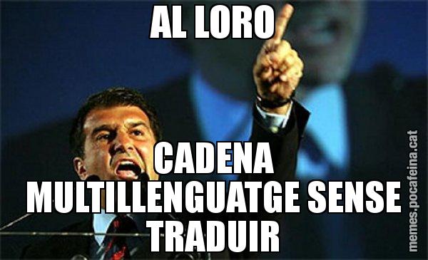 AL LORO CADENA MULTILLENGUATGE SENSE TRADUIR - Laporta al loro!