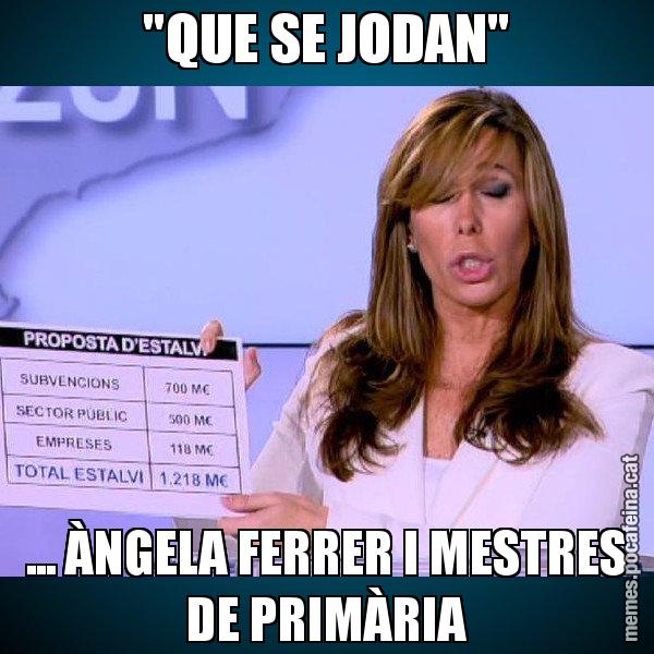 "QUE SE JODAN" ... ÀNGELA FERRER I MESTRES DE PRIMÀRIA - Alícia Paper i Suma