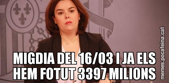 MIGDIA DEL 16/03 I JA ELS HEM FOTUT 3397 MILIONS
