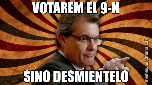 VOTAREM EL 9-N SINO DESMIENTELO
