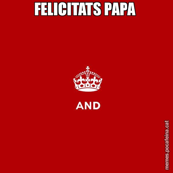 FELICITATS PAPA - Keep