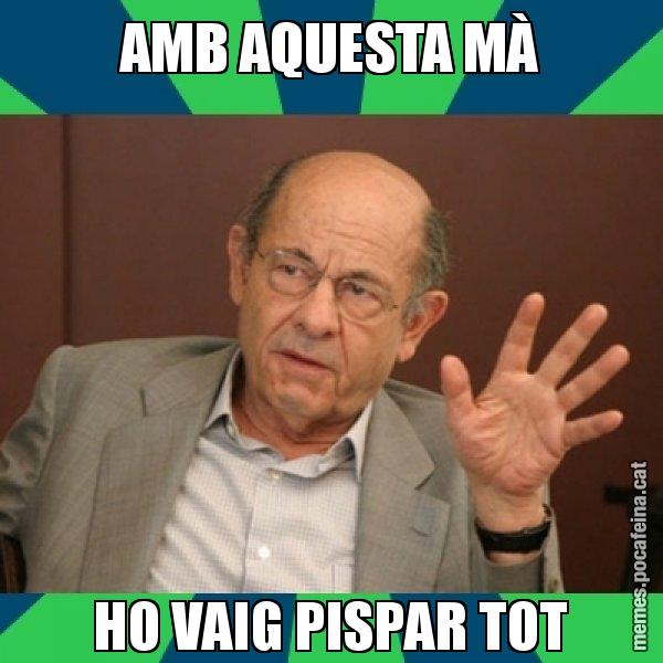 AMB AQUESTA MÀ HO VAIG PISPAR TOT - Fèlix Millet