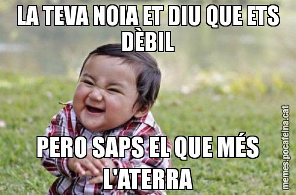 LA TEVA NOIA ET DIU QUE ETS DÈBIL PERO SAPS EL QUE MÉS L'ATERRA - El diabòlic nen asiàtic