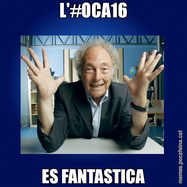 L'#OCA16 ES FANTASTICA - Eduard Punset