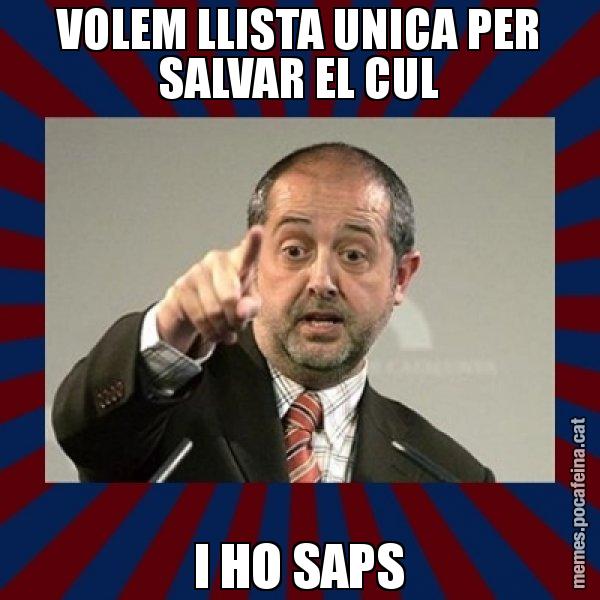 VOLEM LLISTA UNICA PER SALVAR EL CUL I HO SAPS - Felip Puig
